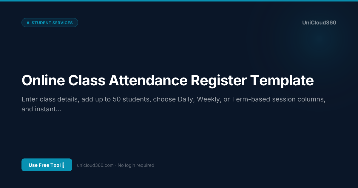Class Ragister Free Online Class Attendance Register Template | UniCloud360